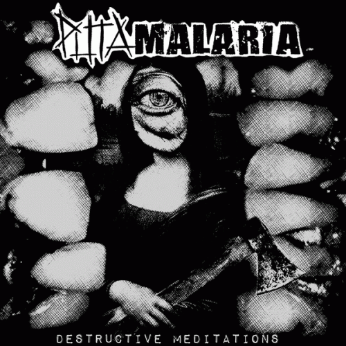 Puta Malaria : Destructive Meditations